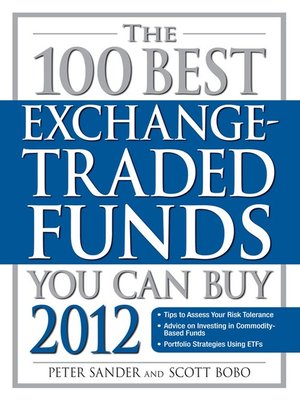 cover image of The 100 Best Exchange-Traded Funds You Can Buy 2012